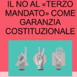 Focus, di Gino Finelli: IL TERZO MANDATO UN’OFFESA ALLA DEMOCRAZIA